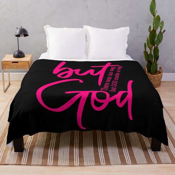 Item preview, But God - There was No Way God Made A Way - Hot Pink Graphic designed and sold by raewaelchi.