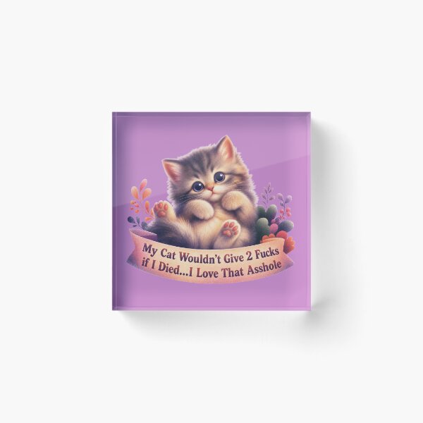 Item preview, Cat Doesn't Give 2 Fucks designed and sold by Shy Fractal Designs.