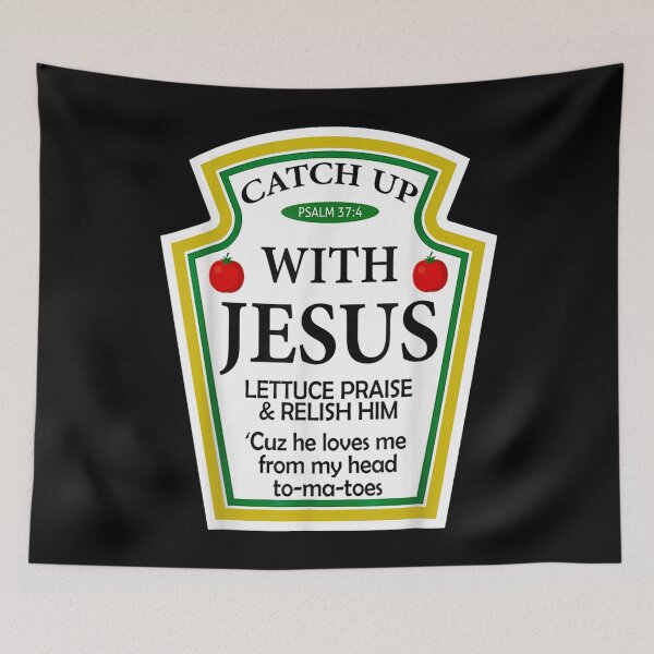 Item preview, Catch Up With Jesus Ketchup Funny Christian designed and sold by raewaelchi.