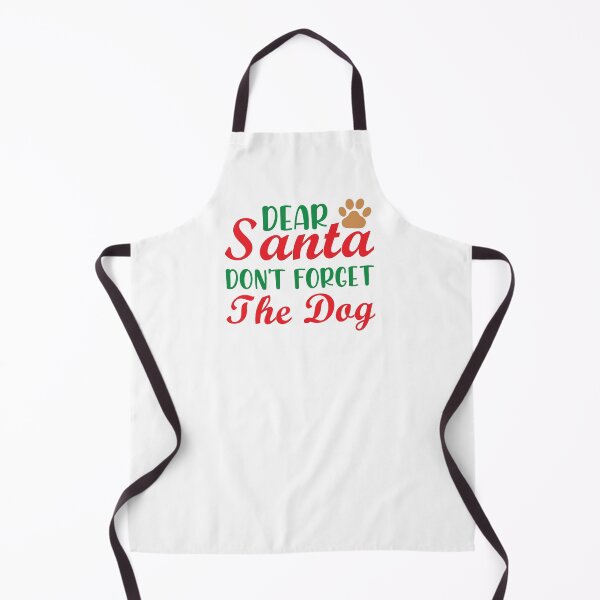 Item preview, Dear Santa Don't Forget the Dog Christmas Design designed and sold by Palette & Hue.
