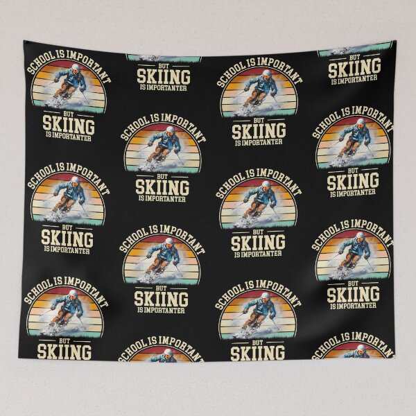 Item preview,  School Is Important But Skiing Is Importanter designed and sold by LouAbshire.