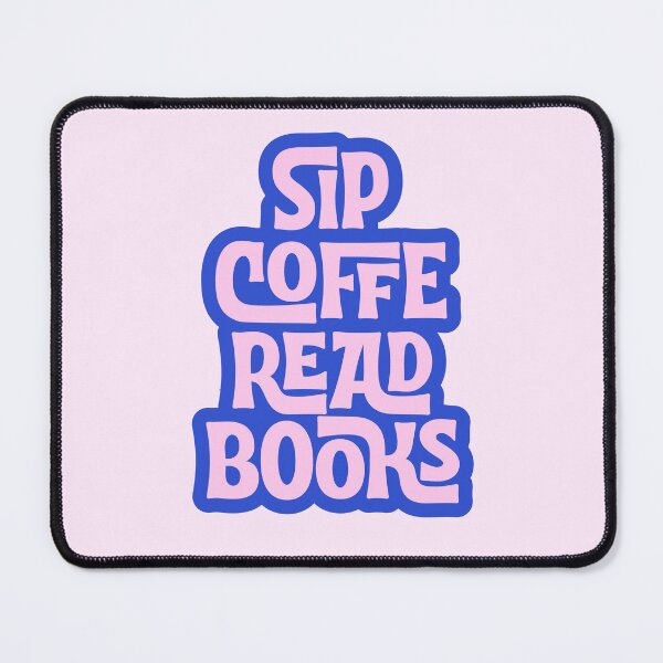 Item preview, sip coffee read books designed and sold by Neadoodles.