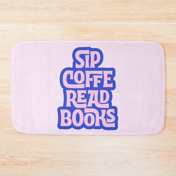 Item preview, sip coffee read books designed and sold by Neadoodles.