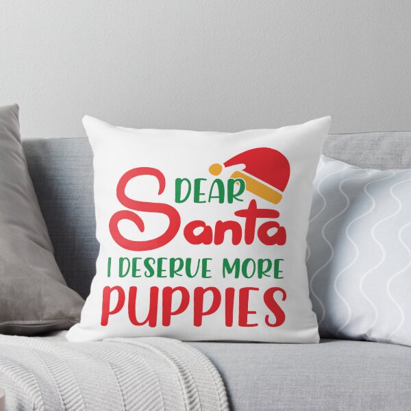 Item preview, Dear Santa I Deserve More Puppies Christmas Design designed and sold by Palette & Hue.