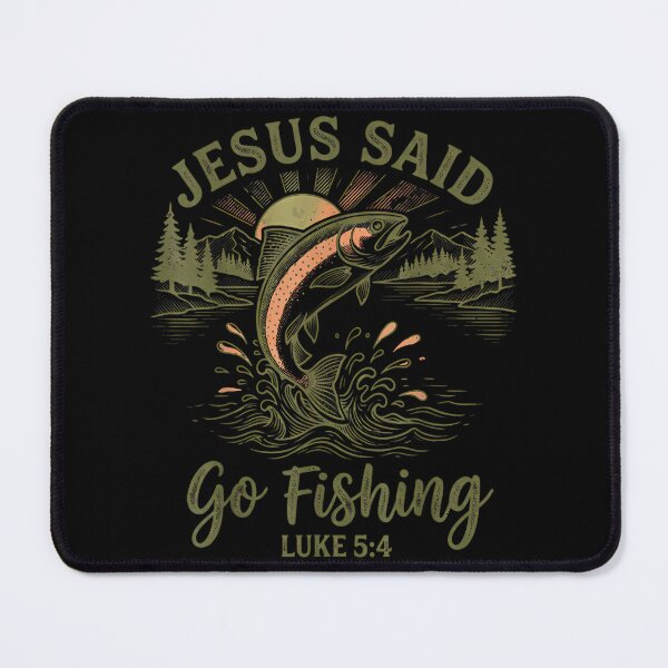 Item preview, Christian Fisherman Jesus Said Go Fishing Luke 5:4 Men designed and sold by raewaelchi.