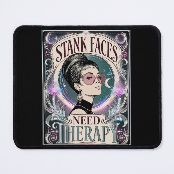 Item preview, Stank Faces Need Therapy - designed and sold by justcoolretail.