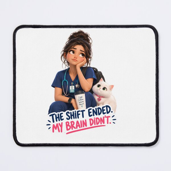 Item preview, The Shift Ended My Brain Didn't – Funny Nurse Life designed and sold by Nurse Craft Studio.