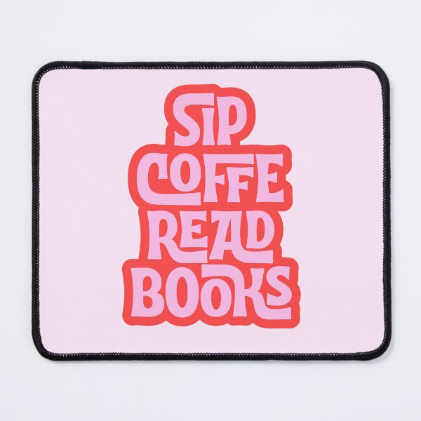 Item preview, sip coffee read books designed and sold by Neadoodles.
