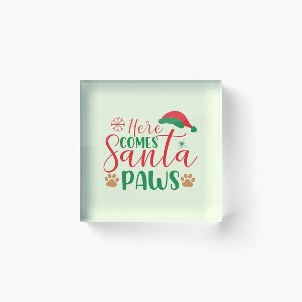 Item preview, Here Comes Santa Paws Christmas Dog Design designed and sold by Palette & Hue.