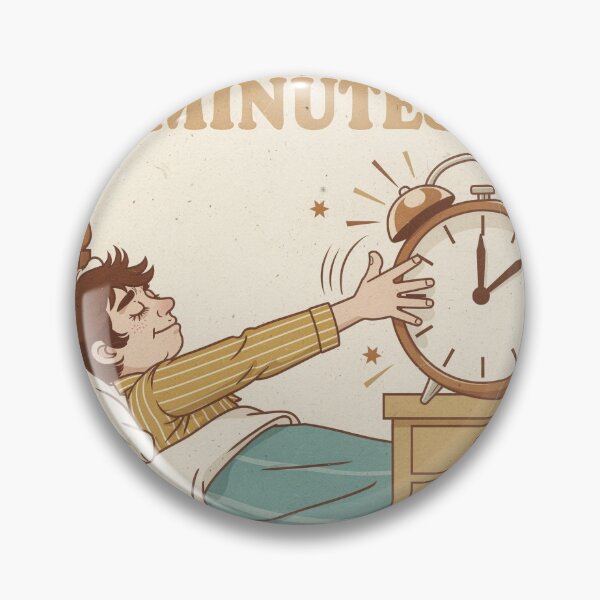 Item preview, Ministry of Just Five More Minutes designed and sold by PictorialWhimsy.