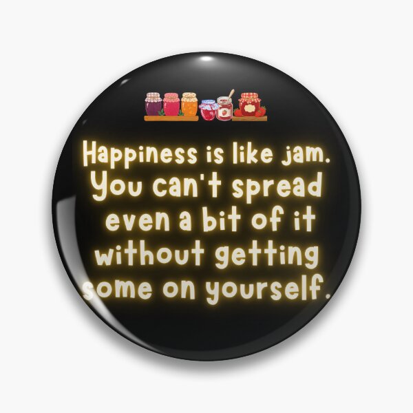 Item preview, Happiness is like jam. designed and sold by Legacy Supreme.