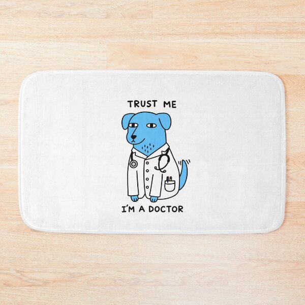 Item preview, Trust Me I'm a Doctor – Funny Dog Doctor Medical Humor designed and sold by Trinity Collections.
