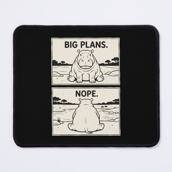 Item preview, Hippo Big Plans Nope Funny Procrastination Humor designed and sold by SplashTastic.