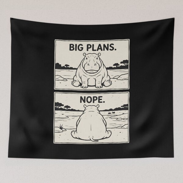 Item preview, Hippo Big Plans Nope Funny Procrastination Humor designed and sold by SplashTastic.