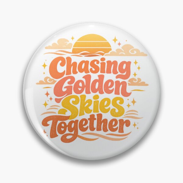 Item preview, Chasing Golden Skies Together Sunset Quote Retro Positive Typography Art designed and sold by inkoutninja.