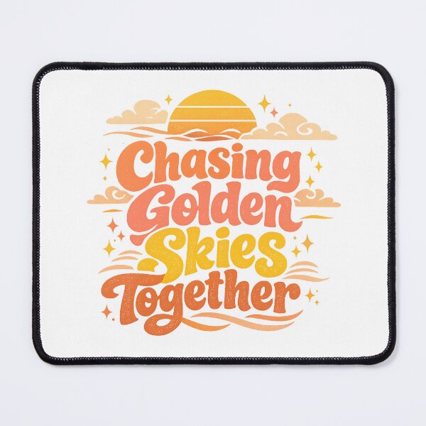 Item preview, Chasing Golden Skies Together Sunset Quote Retro Positive Typography Art designed and sold by inkoutninja.