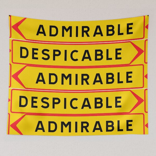 Item preview, Admirable vs. Despreciable designed and sold by ALF2023.