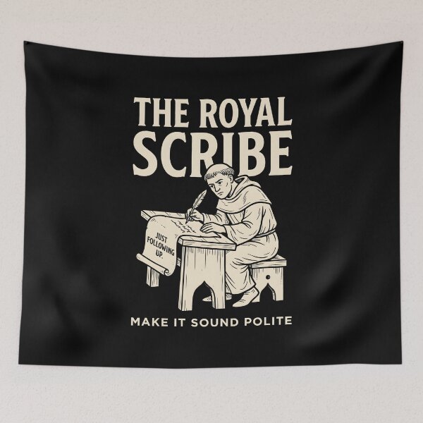 Item preview, Office Humor The Royal Scribe Medieval Email Meme designed and sold by SplashTastic.