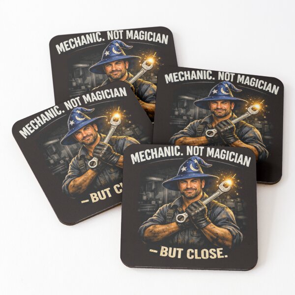 Item preview, Mechanic Not Magician But Close designed and sold by Designs by Kyron.