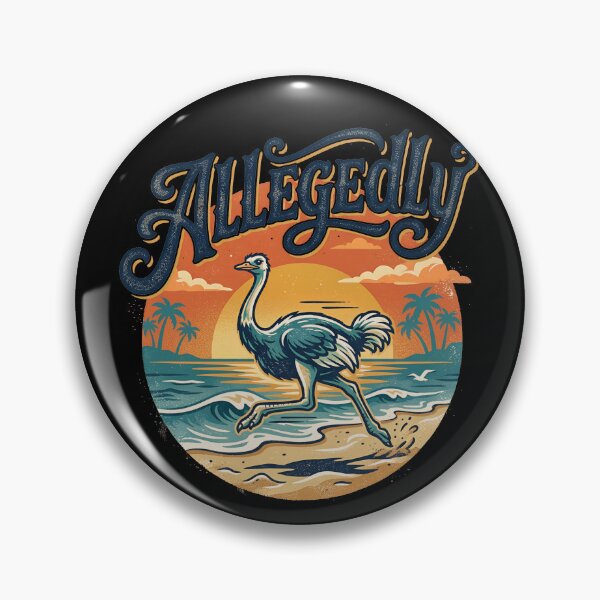 Item preview, Allegedly Ostrich Funny Lawyer Allegedly Gear designed and sold by DynamicDesign.