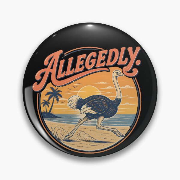 Item preview, Allegedly Ostrich Funny Lawyer Allegedly Gear designed and sold by DynamicDesign.