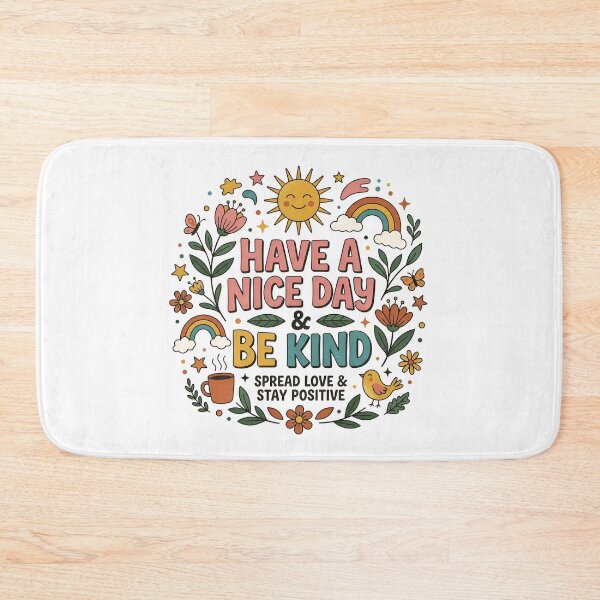Item preview, Have A Nice Day & Be Kind designed and sold by decimalades.