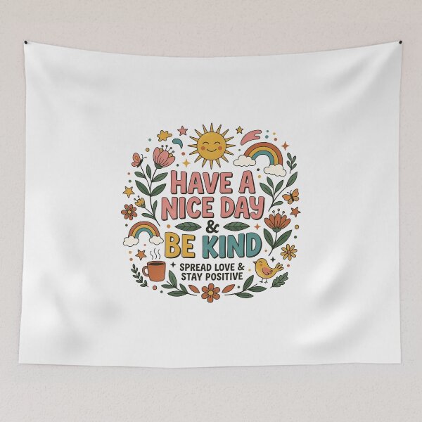 Item preview, Have A Nice Day & Be Kind designed and sold by decimalades.
