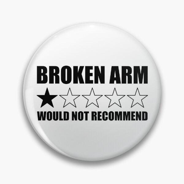 Artikelvorschau, Broken Arm würde Broken Arm Gear nicht empfehlen entworfen und verkauft von DynamicDesign.