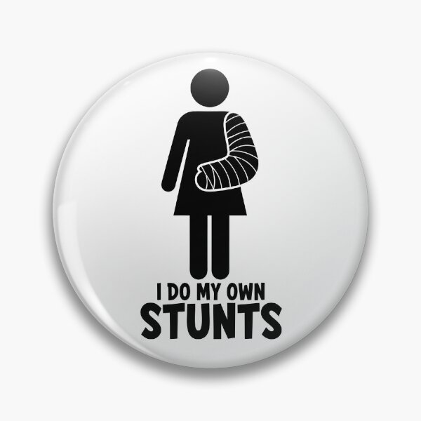 Item preview, I Do My Own Stunts Broken Arm Women's Get Well Soon Gear designed and sold by DynamicDesign.