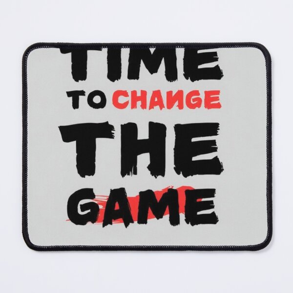 Item preview, Time To Change The Game designed and sold by Mr besho.