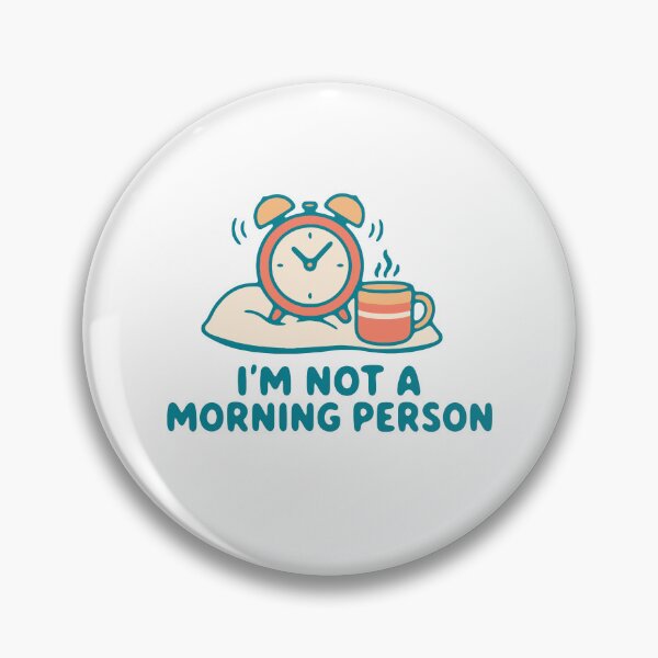 Item preview, I'm not a morning person - funny alarm clock night owl humor designed and sold by GagShots.