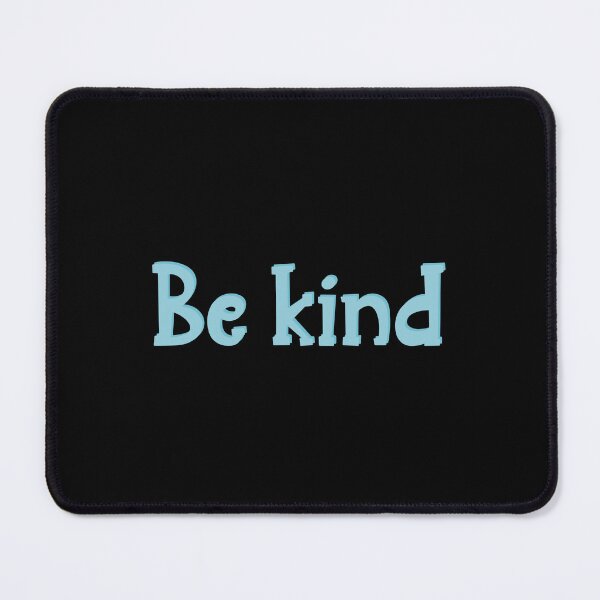 Item preview, Be kind blue lettering designed and sold by pinkyfish1010.