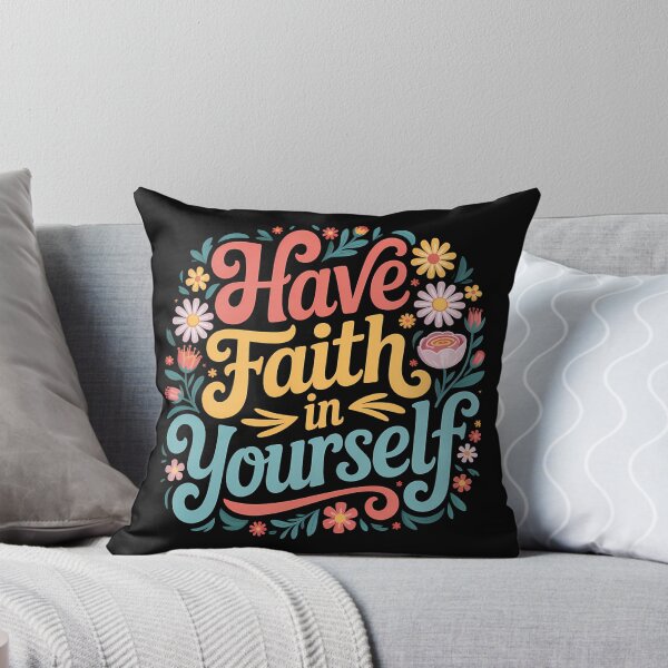 Item preview, Have Faith In Yourself – Floral Hand Lettering Motivation designed and sold by LoFizzy.