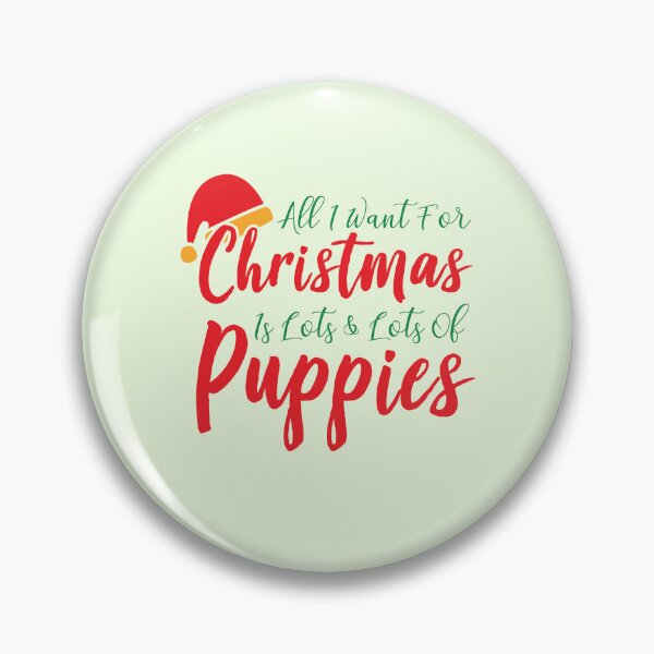 Item preview, All I Want for Christmas Is Lots and Lots of Puppies designed and sold by Palette & Hue.