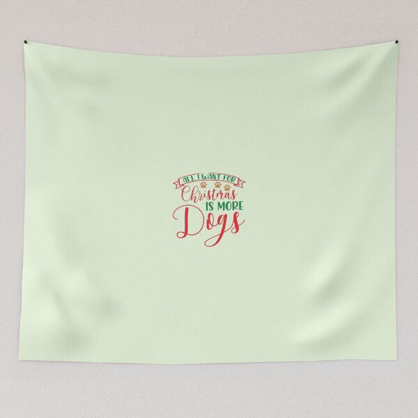 Item preview, All I Want for Christmas Is More Dogs designed and sold by Palette & Hue.