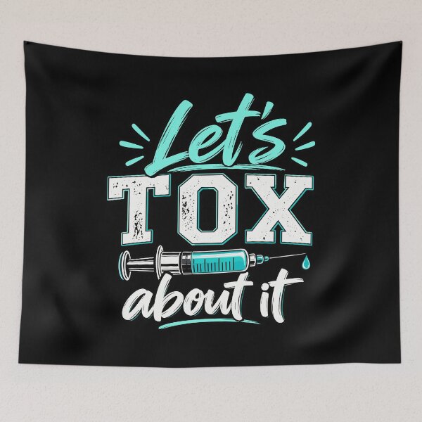 Item preview, Lets Tox About It Derm Nurse PA NP Injector Aesthetics botox designed and sold by stmpdwrld.