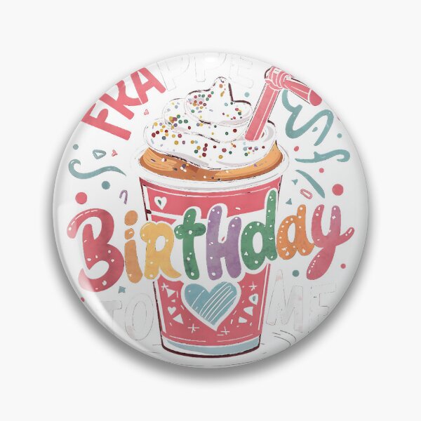 Item preview, Funny Frappe Birthday To Me - Joke Saying for Coffee Lover T-Shirt designed and sold by HugsPlusCoffee.