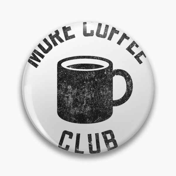 Item preview, Funny More Coffee Club T-Shirt designed and sold by Fr0y000.