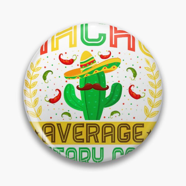 Item preview, Funny Nacho Average Dietary Cook Mexican Cactus T-Shirt designed and sold by Dreamers333.