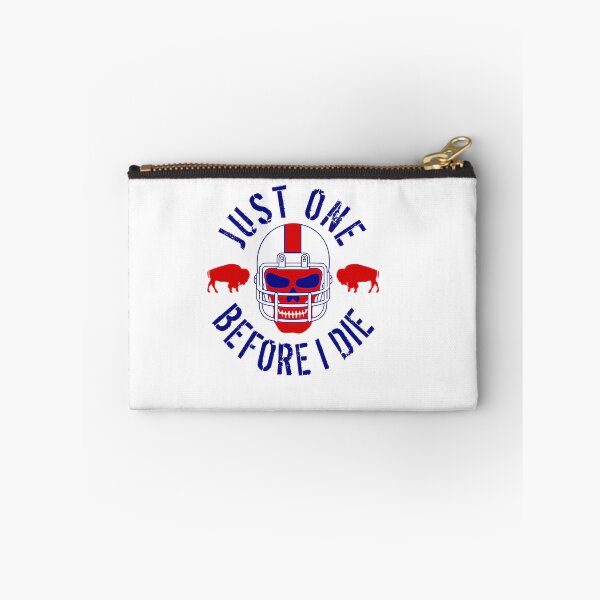 Item preview, Buffalo Football Just One Before I Die designed and sold by BLRDVZN.