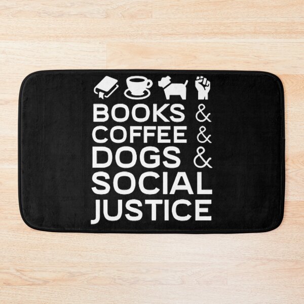 Item preview, Books And Coffee And Dogs And Social Justice designed and sold by teeashirtsb.
