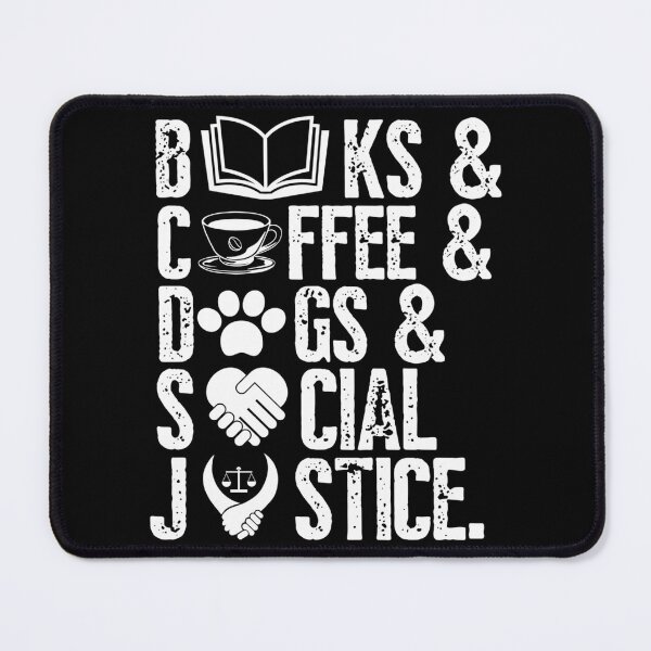 Item preview, Books And Coffee And Dogs And Social Justice designed and sold by teeashirtsb.