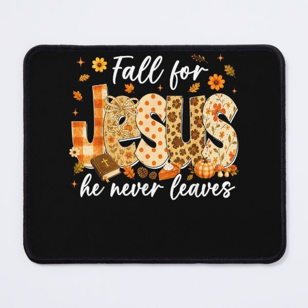 Item preview, Fall for Jesus He Never Leaves Pumpkin Autumn Christian God designed and sold by TaraxDoolittle.