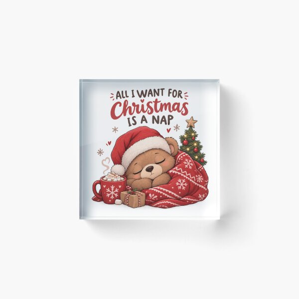 Item preview, All I Want for Christmas Is a Nap – Cozy Christmas Bear designed and sold by DreamyBrushArt.