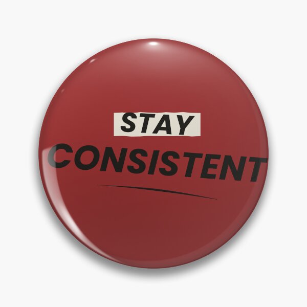 Item preview, Stay Consistent  designed and sold by husain05.