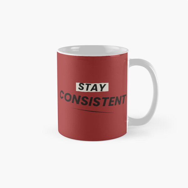 Item preview, Stay Consistent  designed and sold by husain05.