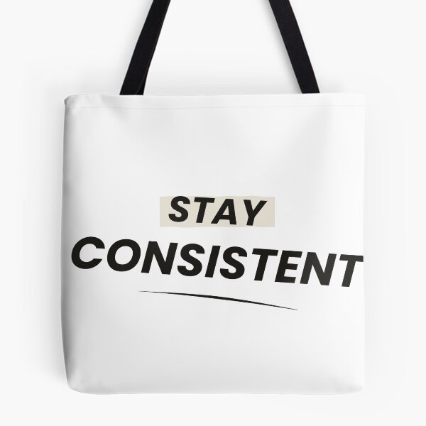 Item preview, Stay Consistent  designed and sold by husain05.