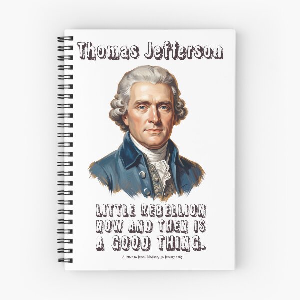 Item preview, Cita de Thomas Jefferson sobre la Rebelión: Lámina artística de la Ilustración sobre el Padre Fundador designed and sold by FreiherrPK.