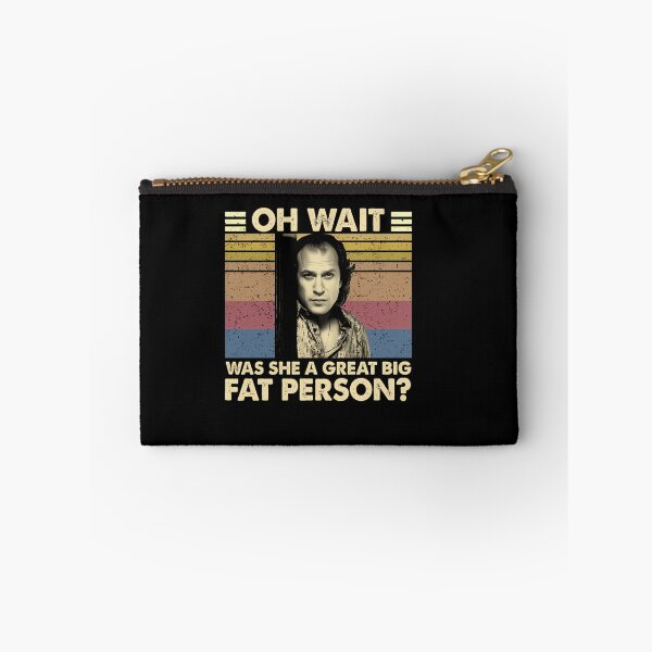 Item preview, Wait Was She A Great Big Fat Person designed and sold by BLRDVZN.