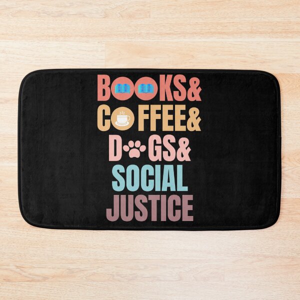 Item preview, Books And Coffee And Dogs And Social Justice designed and sold by teeashirtsb.